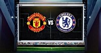 Man Utd vs Chelsea: Latest team news, predicted lineups and injuries