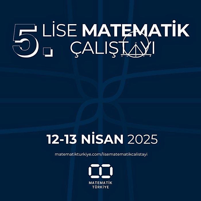 5. Lise Matematik Çalıştayı