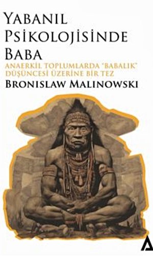 Yabanıl Psikolojisinde Baba