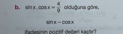 İfadenin pozitif değeri kaçtır?
