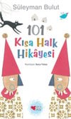 101 Kısa Halk Hikayesi