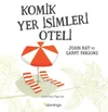 Komik Kitap Seti: Komik Yer İsimleri Oteli, Komik Hayvan İsimleri Bakanlığı (2 Kitap)