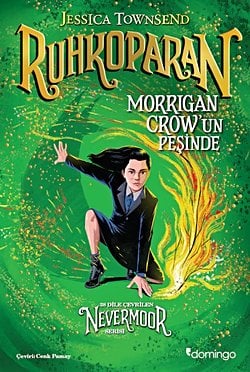Ruhkoparan – Morrigan Crow'un Peşinde