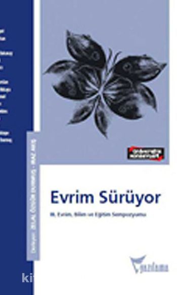 Evrim Sürüyor