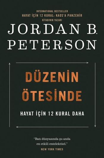 Düzenin Ötesinde: Hayat İçin 12 Kural Daha