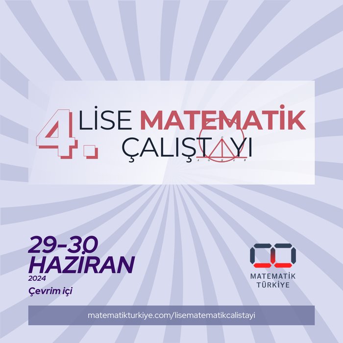 4. Lise Matematik Çalıştayı