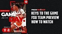 GAMEDAY: NC State vs. FSU | Keys to the game & How to Watch