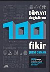 Dünyayı Değiştiren 100 Fikir