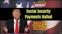 Social Security Payments Halted: The Mandatory Update You Must Complete Now! - Sitarganj college