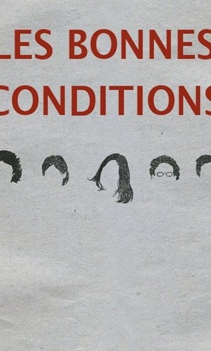 Les bonnes conditions