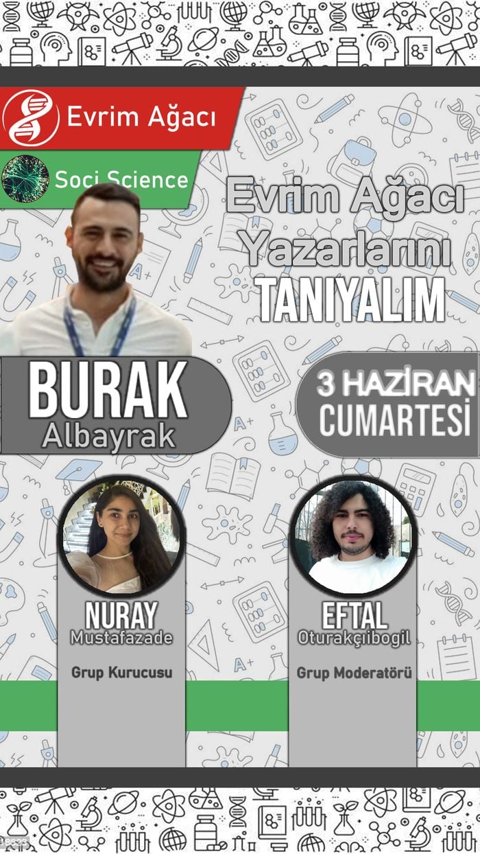 Evrim Ağacı Yazarlarını Tanıyalım: Burak Albayrak