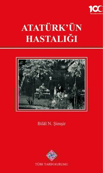 Atatürk'ün Hastalığı