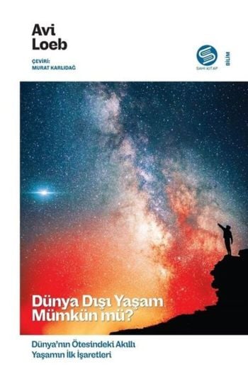 Dünya Dışı Yaşam Mümkün mü?