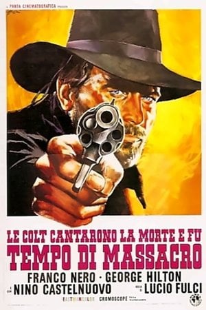 Le colt cantarono la morte e fu... tempo di massacro