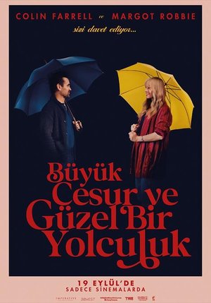 Büyük, Cesur ve Güzel Bir Yolculuk