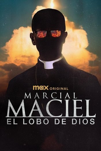 Marcial Maciel: Tanrının Kurdu