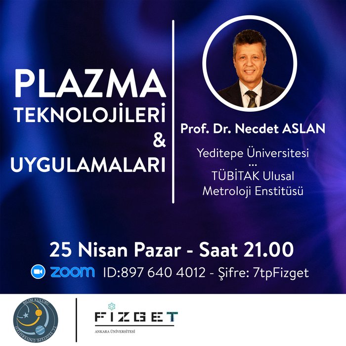Plazma Teknolojileri ve Uygulamaları