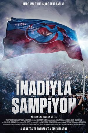 İnadıyla Şampiyon