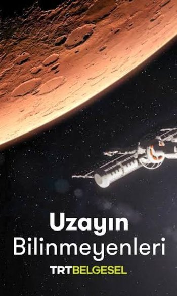 Uzayın Bilinmeyenleri