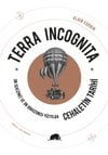Terra Incognita
