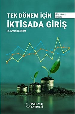 TEK DÖNEM İÇİN İKTİSADA GİRİŞ