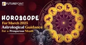 Astrological Predictions For March 2025 Unveiled