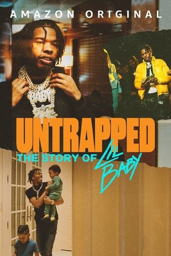 Untrapped: Lil Baby'nin Hikâyesi