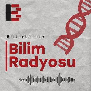 Bilimetri ile Bilim Radyosu