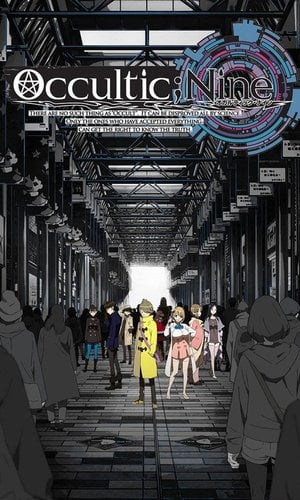 Occultic;Nine -オカルティック・ナイン-﻿