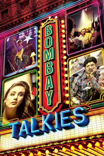 Bombay'ı Söyler ve Gösterir / Bombay Talkies