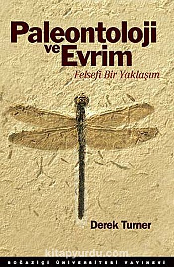 Paleontoloji & Evrim: Felsefi Bir Yaklaşım