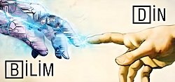 Din ve Bilimin kesiştiği durumlarda hangi taraf tercih edilmeli?