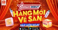 Đón đầu xu hướng, khám phá hàng ngàn sản phẩm mới tại Shopee Debut