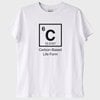"Carbon-Based Life Form": Karbon Temelli Yaşam Formu T-Shirt