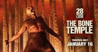 28 Years Later 4 Release Date Revealed: The Bone Temple