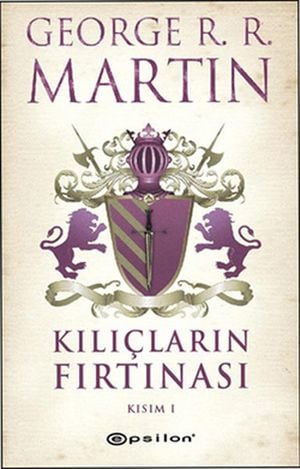 Kılıçların Fırtınası: Kısım I