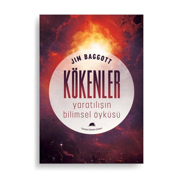 Kökenler: Yaratılışın Bilimsel Öyküsü (Jim Baggott)