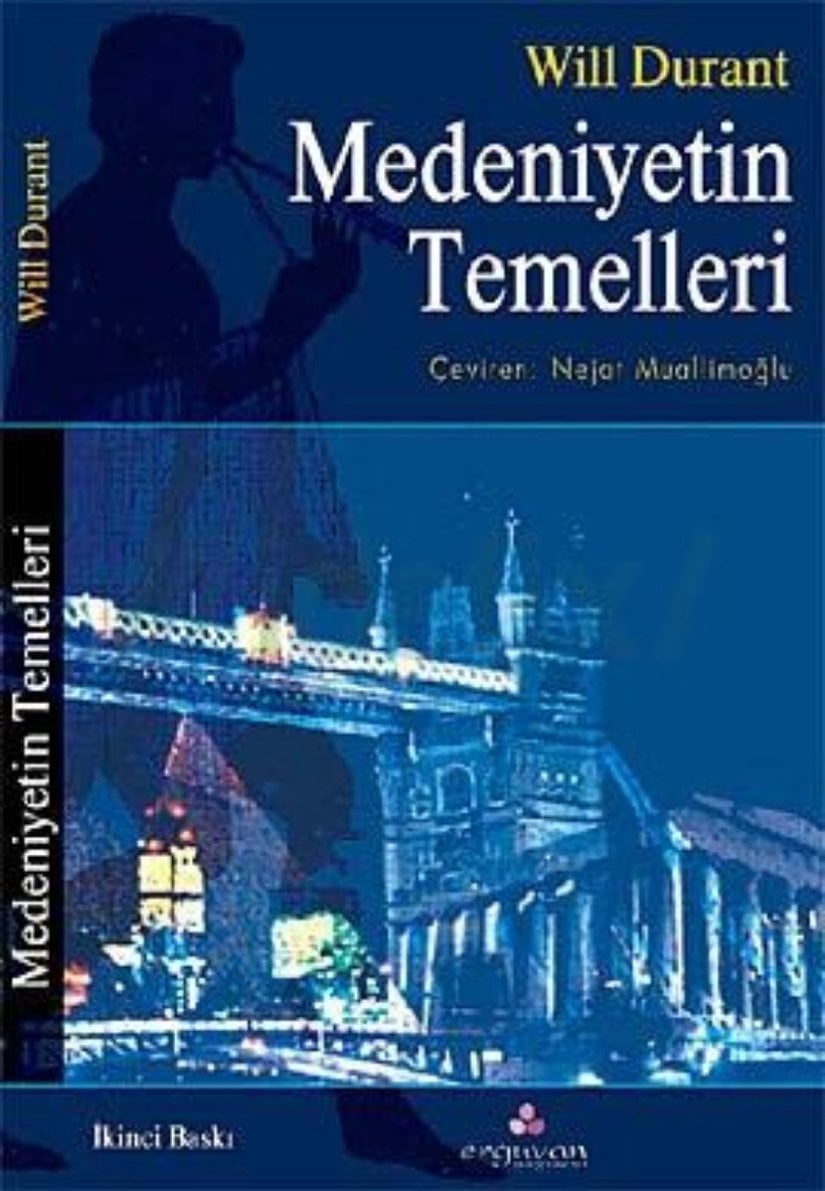 Will Durant - Medeniyetin Temelleri