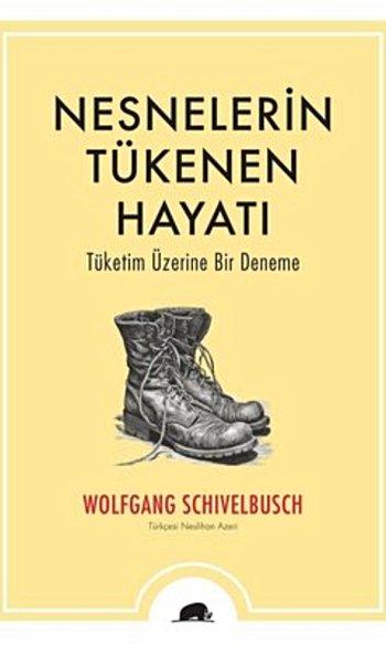 Nesnelerin Tükenen Hayatı