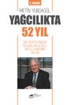 Yağcılıkta 52 Yıl