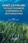 DENİZ ÇAYIRLARI : YAYILIŞI, İZLENMESİ, KORUNMASI VE RESTORASYONU