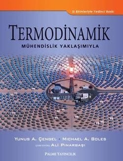 Termodinamik: Mühendislik Yaklaşımıyla (Çengel)