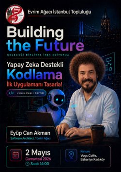 Yapay Zeka Destekli Kodlama - İlk Uygulamanı Tasarla! ( Evrim Ağacı İstanbul Topluluğu )