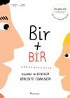 Bir Artı Bir: Küçükler ve Büyükler Birlikte Oynuyor (Çift Dilli)