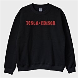 ''Tesla vs. Edison'' Sweatshirt