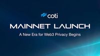 COTI Launches Its Mainnet to Spark New Era in Web3 Privacy