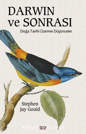 Darwin ve Sonrası: Doğa Tarihi Üzerine Düşünceler