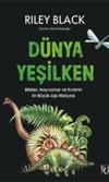 Dünya Yeşilken