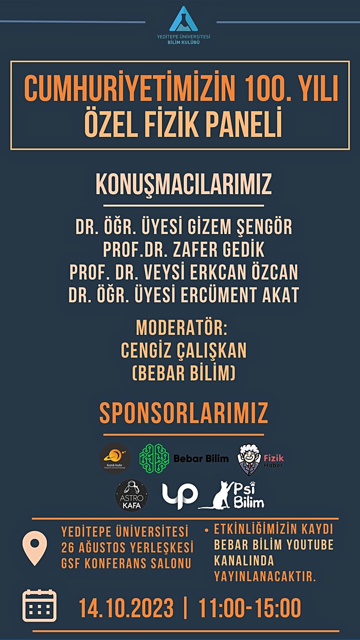 Cumhuriyetin 100. Yılı Özel Fizik Paneli