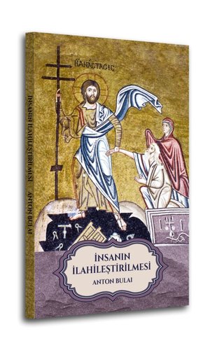 İnsanın İlahileştirilmesi